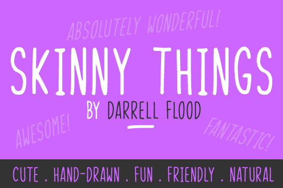 Skinny Things: A Hand-Drawn Typeface for Modern Editorial Design