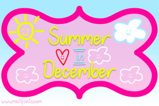 Summer in December: A Warm Handwriting Font for Makers